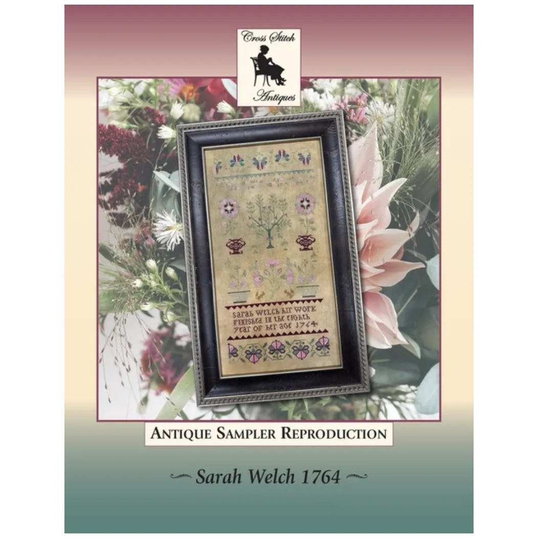 Cross Stitch Antiques | Sarah Welch 1764